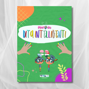 “Metodo Dita Intelligenti” – esercizi per allenare il cervello con entrambe le mani, 4-104 anni, 40 pagine, formato A5