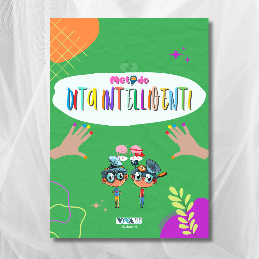 “Metodo Dita Intelligenti” – esercizi per allenare il cervello con entrambe le mani, 4-104 anni, 40 pagine, formato A5