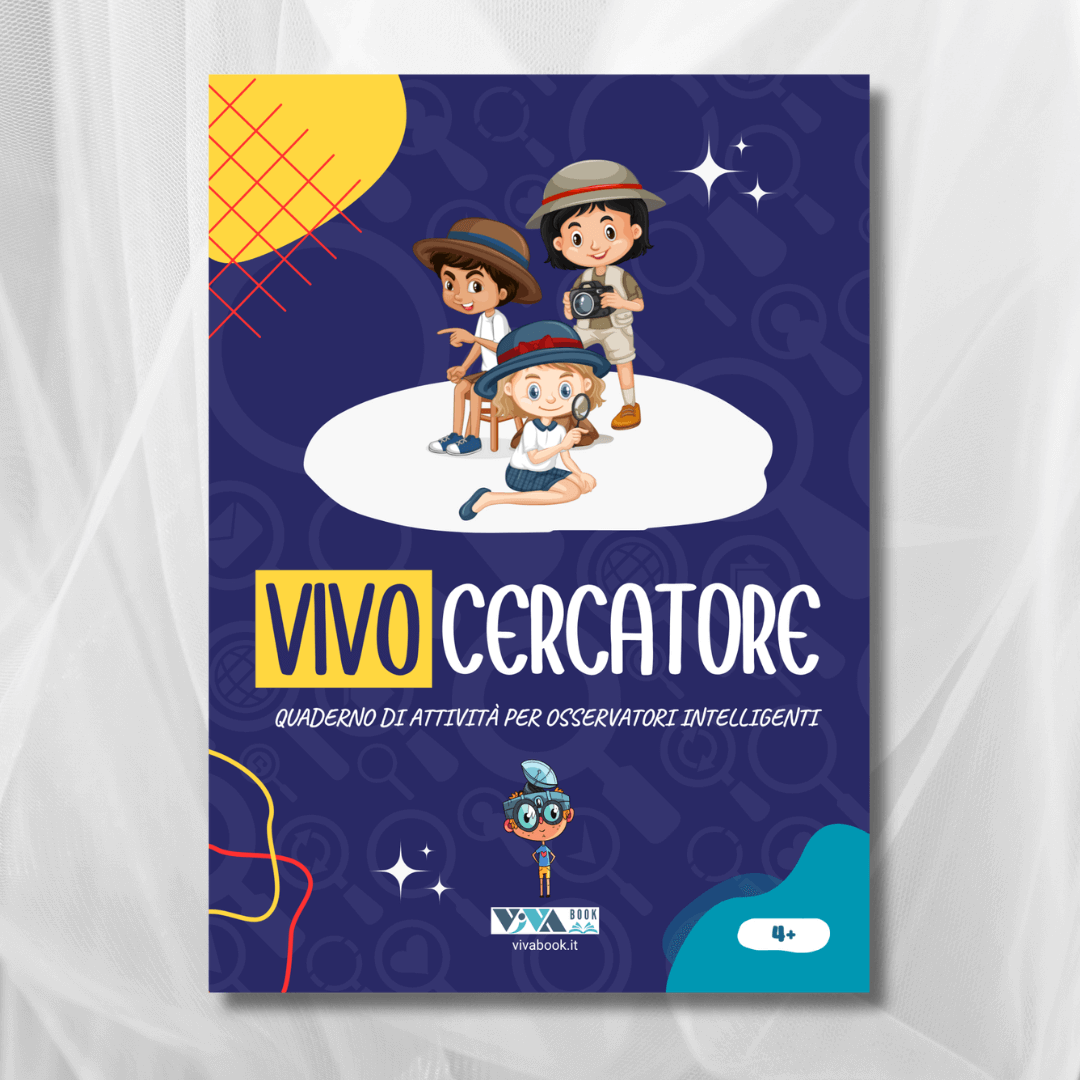 VivoCercatore per Piccoli Osservatori Intelligenti, 4+ anni, 44 pagine, A5, quaderno di attività